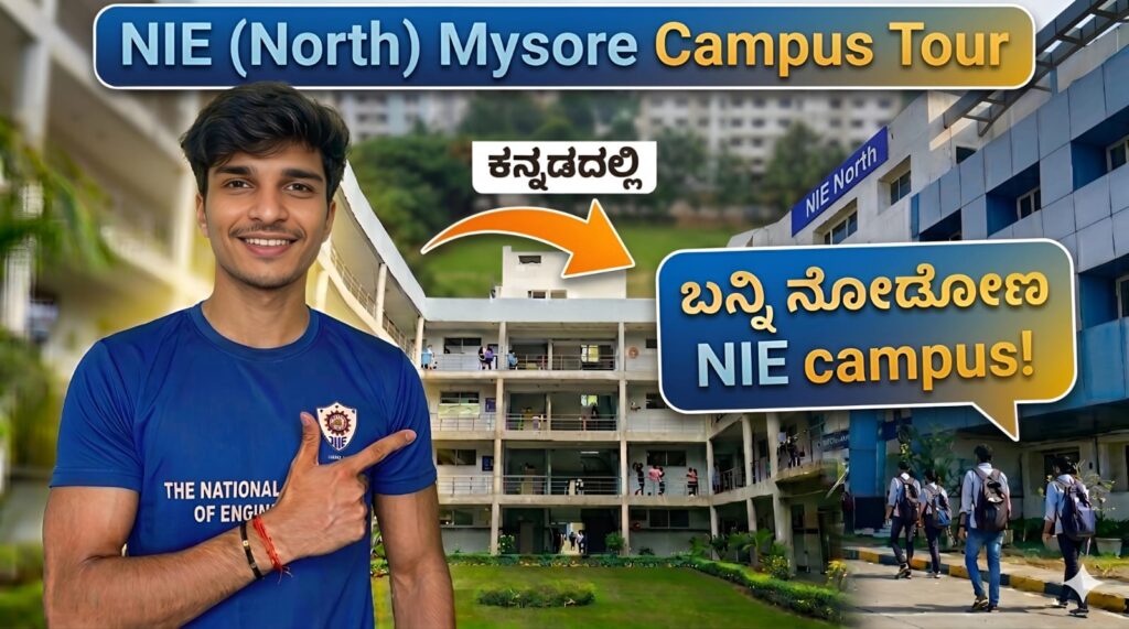 NIE North Campus Mysore – How to Reach, KCET Cutoff, Placements, Hostel